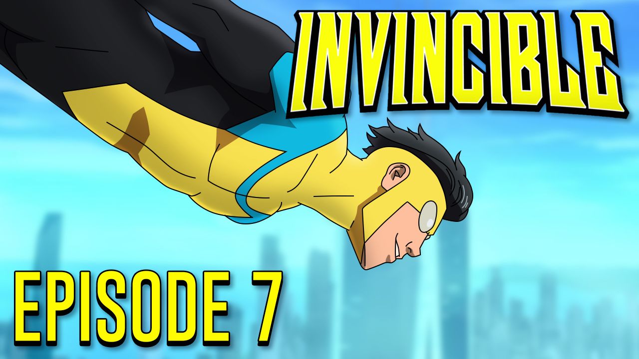 s Invincible season 1, episode 6 review: You Look Kinda Dead