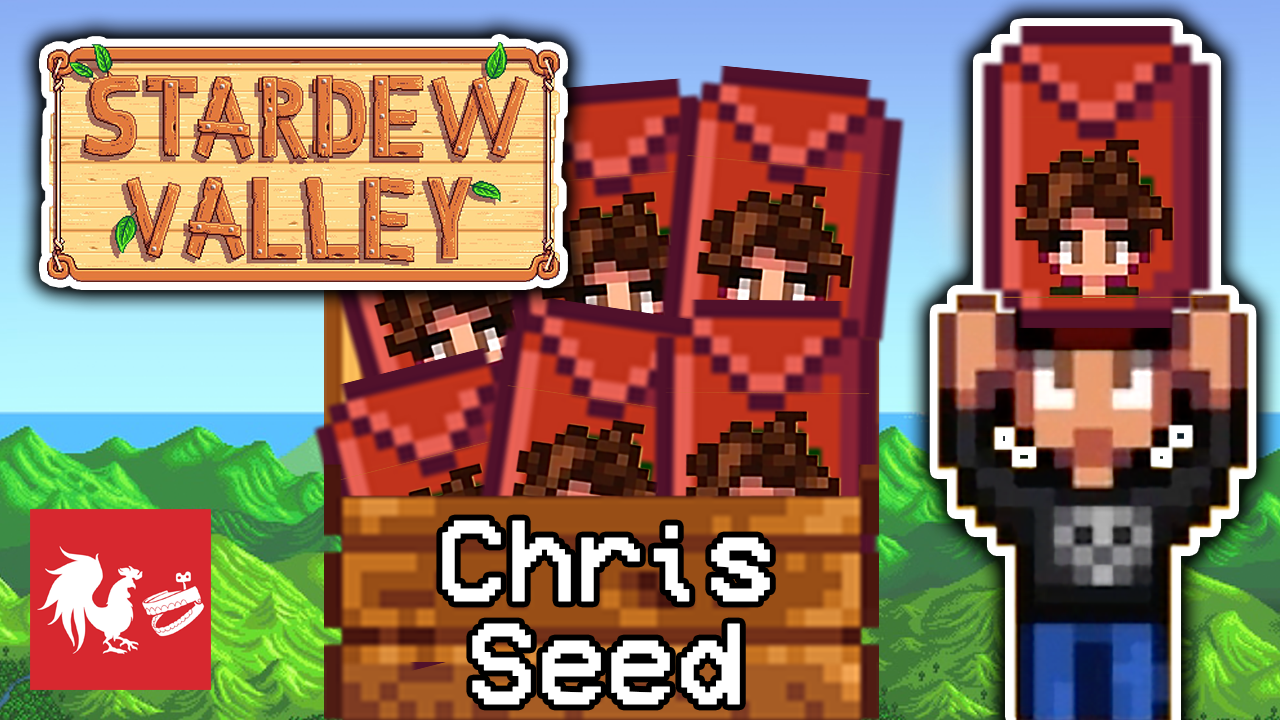 I'm Making SEED - Stardew Valley - Rooster Teeth