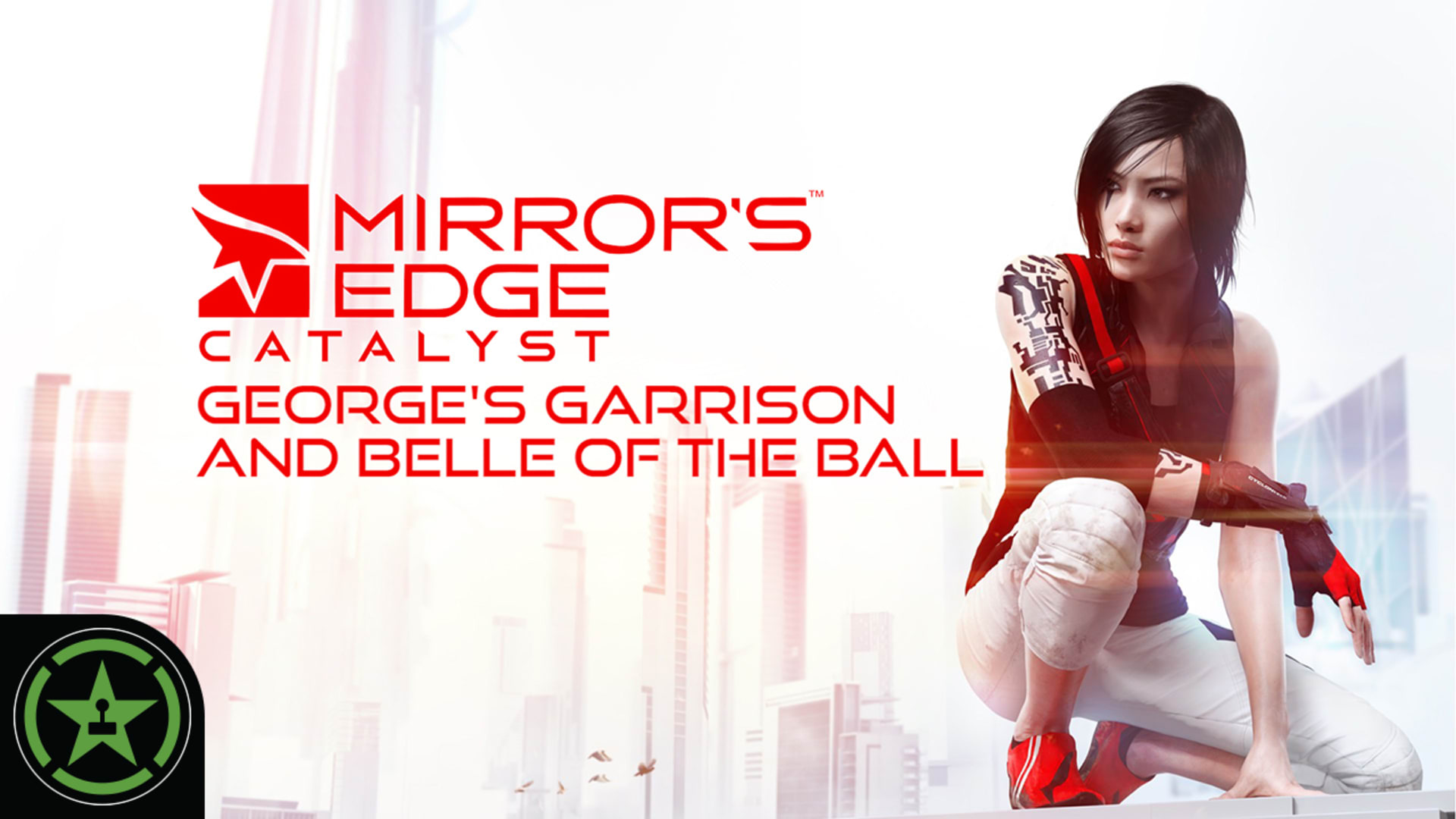 Mirror's Edge Catalyst - Georges' Garrison Trophy Guide
