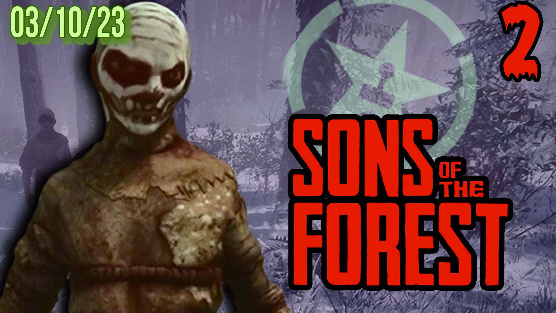 Let's Play Sons of the Forest - Will We Regret Exploring Farther